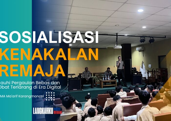 Sosialisasi Kenakalan Remaja di SMA Ma’arif Karangmoncol: Jauhi Pergaulan Bebas dan Obat Terlarang di Era Digital